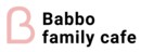  ( , , ) Babbo family cafe